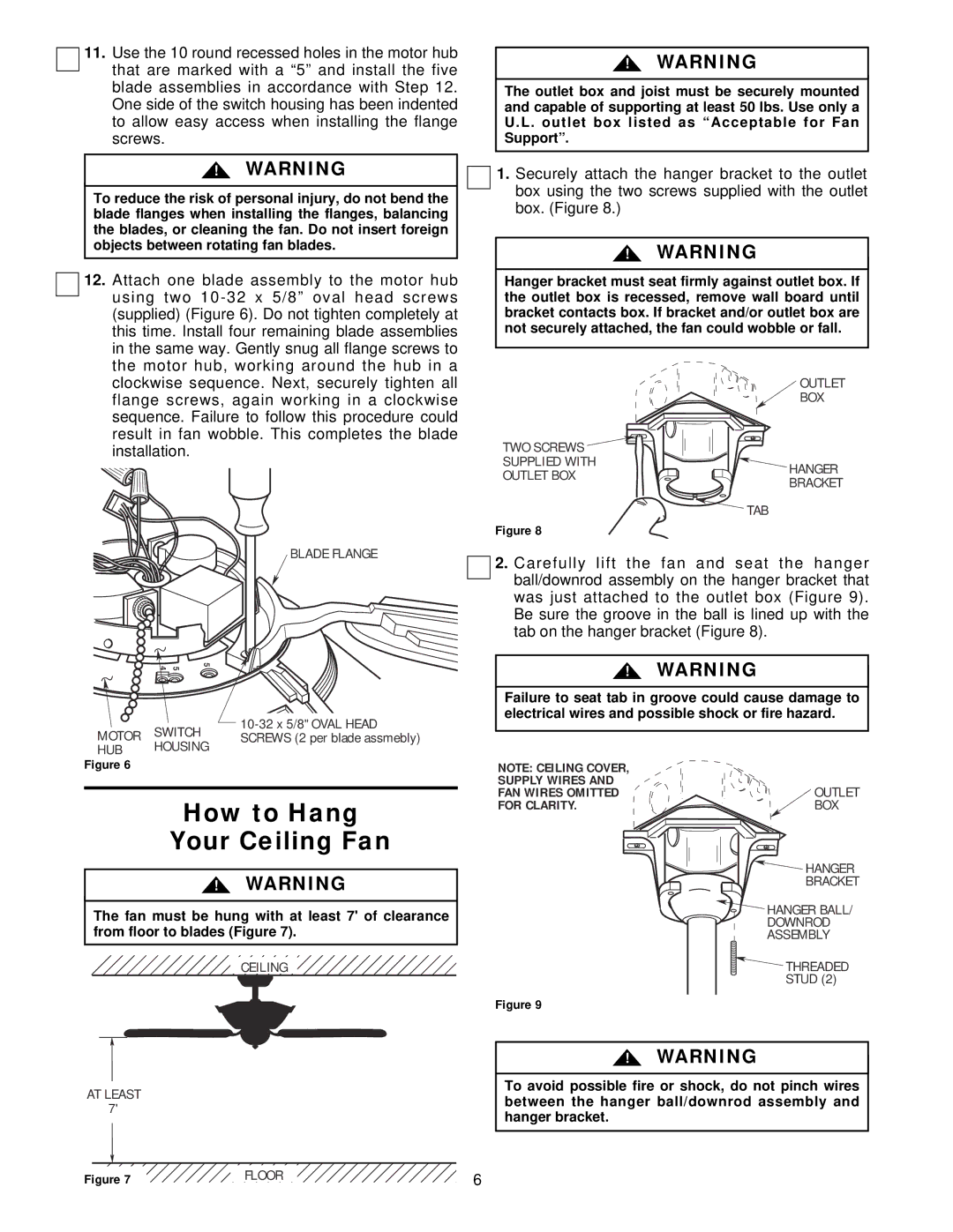 Emerson CF2400ORB00, CF2400BZH00, CF2400BC00, CF2400AB00, CF2400WB00, CF24000SCK00, CF2400PW00 How to Hang Your Ceiling Fan 