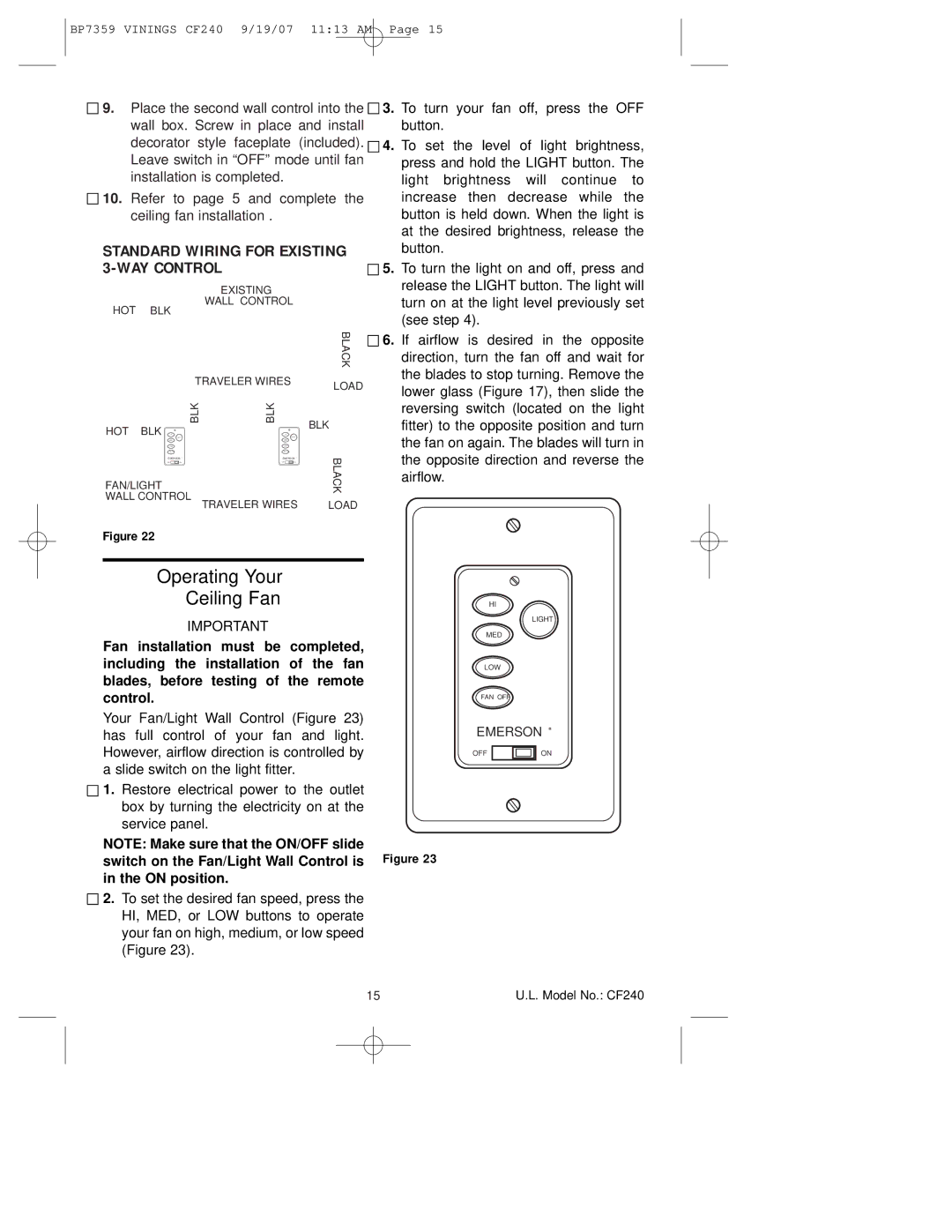 Emerson CF240ATB00 owner manual Operating Your Ceiling Fan, Switch on the Fan/Light Wall Control is in the on position 