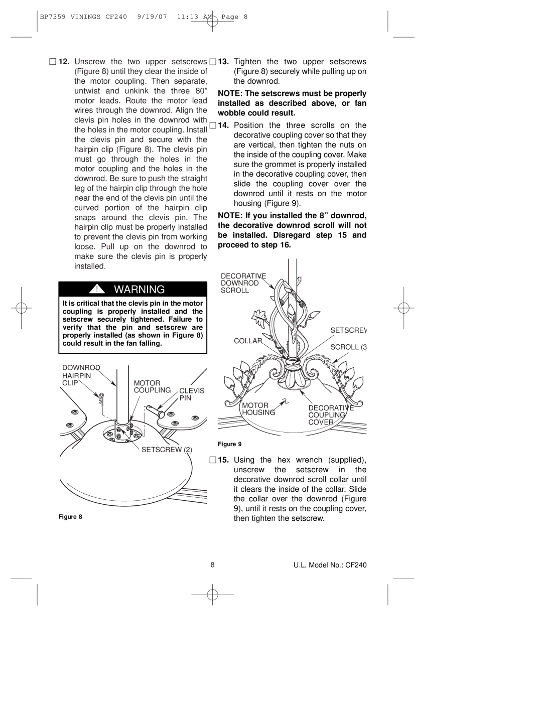 Emerson CF240ATB00 owner manual Using the hex wrench supplied 