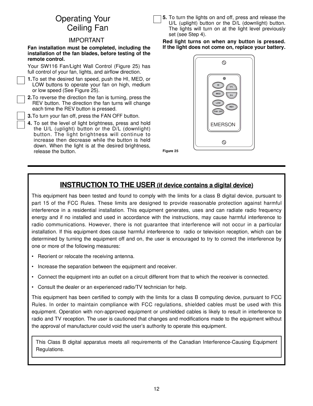 Emerson CF2455BS00, CF2455ORB00 Operating Your Ceiling Fan, Instruction to the User if device contains a digital device 