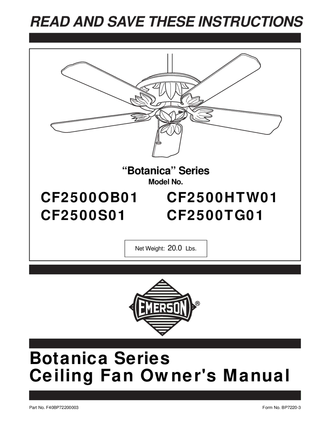 Emerson CF2500S01, CF2500HTW01, CF2500TG01, CF2500OB01 owner manual Botanica Series 