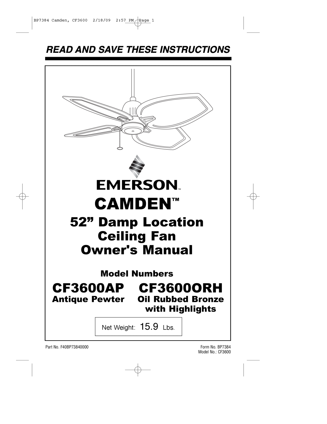 Emerson owner manual Camden, CF3600AP CF3600ORH, Read And Save These Instructions, Model Numbers, Net Weight 15.9 Lbs 
