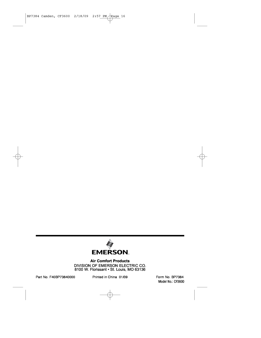 Emerson CF3600AP Air Comfort Products, BP7384 Camden, CF3600 2/18/09 2 57 PM Page, Part No. F40BP73840000, Form No. BP7384 