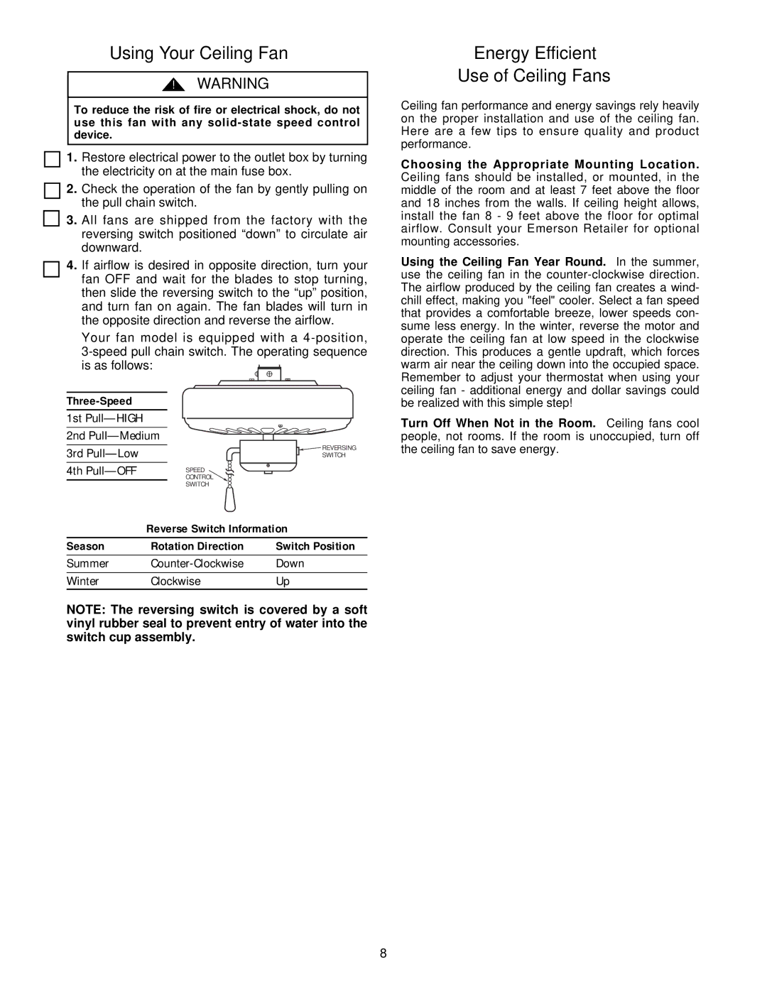 Emerson CF654AW00 Using Your Ceiling Fan, Energy Efficient Use of Ceiling Fans, Three-Speed, Reverse Switch Information 