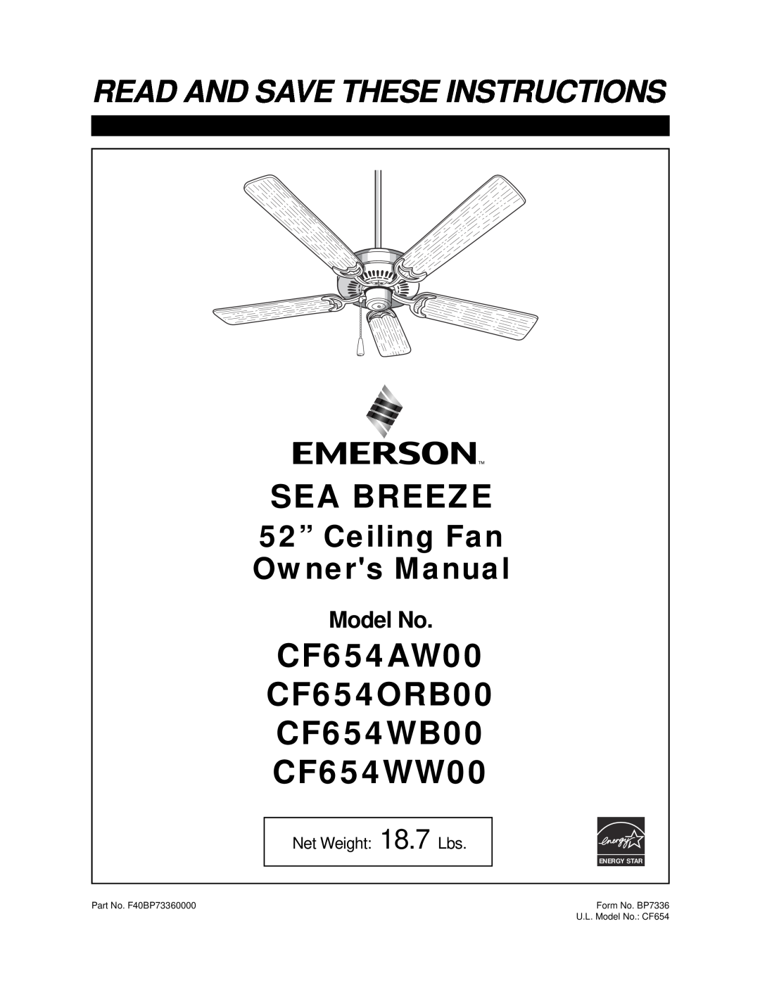 Emerson owner manual Sea Breeze, CF654AW00 CF654ORB00 CF654WB00 CF654WW00, Read And Save These Instructions, Model No 
