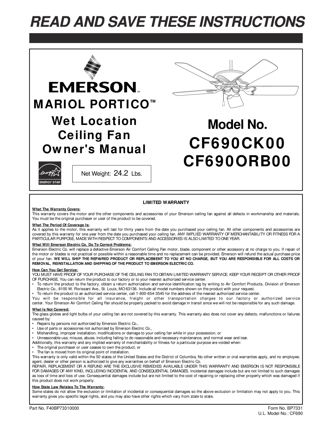Emerson warranty CF690CK00 CF690ORB00, Read And Save These Instructions, Model No, What The Warranty Covers 