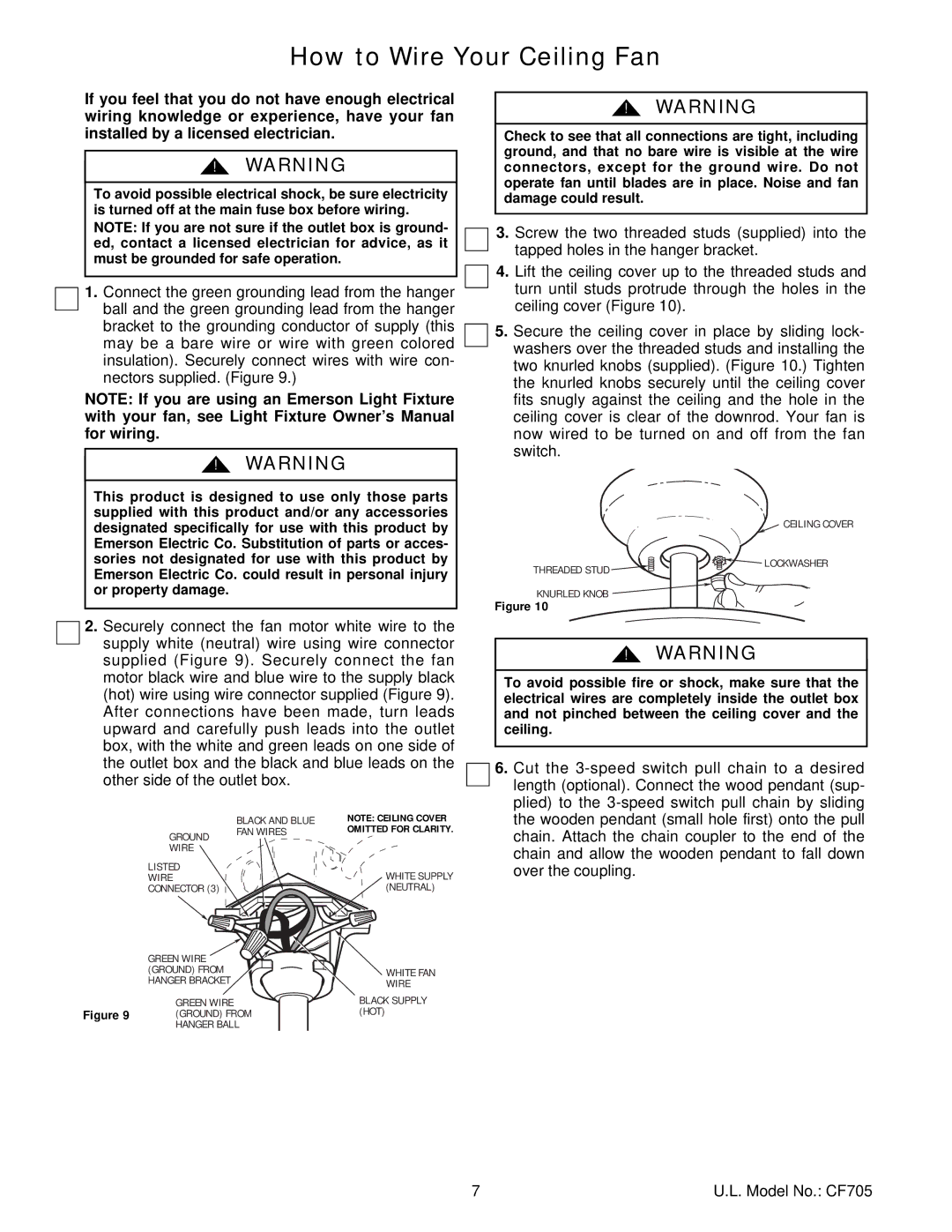 Emerson CF705BS04, CF705PB04, CF705AGW04, CF705ORB04, CF705BC04, CF705HTW04, CF705BZH04, CF705SCB04 How to Wire Your Ceiling Fan 