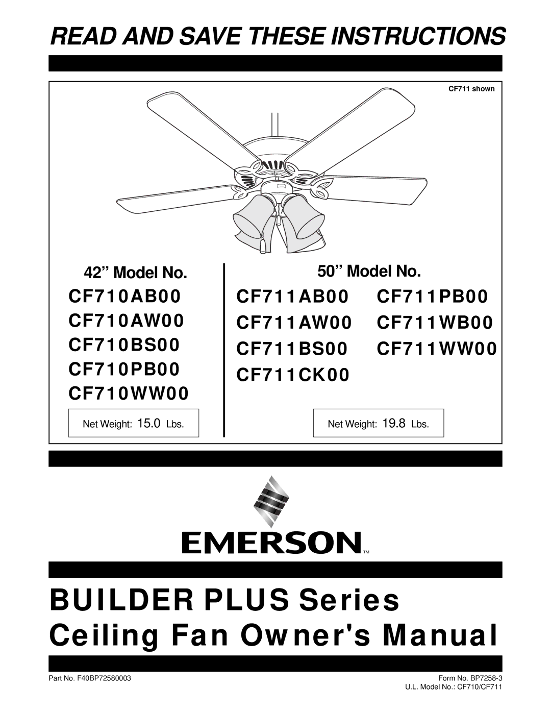 Emerson CF710AW00, CF710PB00, CF710BS00, CF711PB00, CF711WB00, CF711WW00 owner manual Read and Save These Instructions 