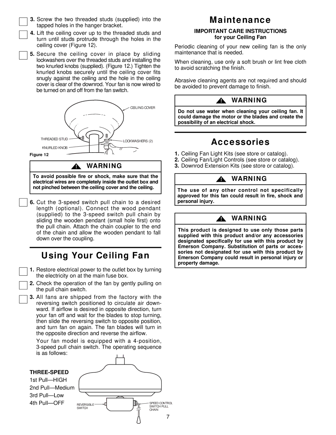 Emerson CF715AW00, CF715WB00 Using Your Ceiling Fan, Maintenance, Accessories, Important Care Instructions, Three-Speed 