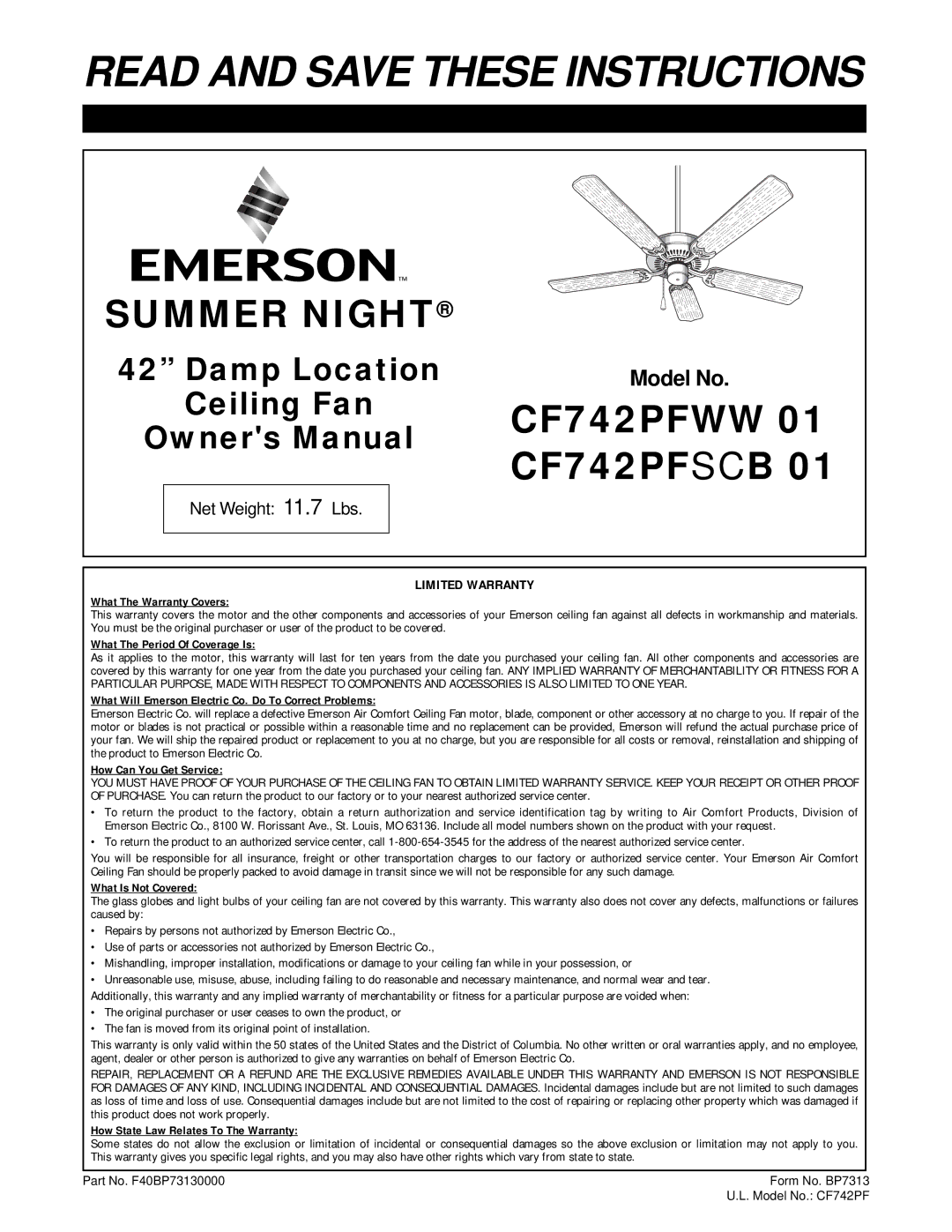 Emerson CF742PFWW 01, CF742PFSCB 01 warranty Model No 