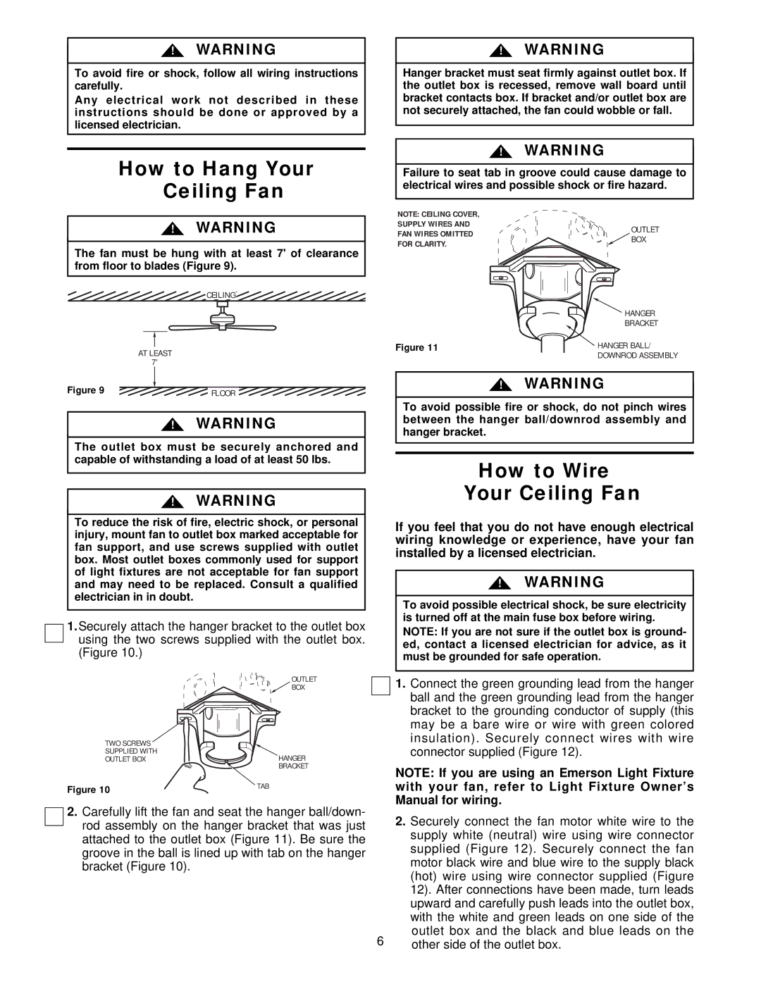 Emerson CF759PB00, CF759HTW00, CF759WW00, CF759OB00, CF759BS00 How to Hang Your Ceiling Fan, How to Wire Your Ceiling Fan 