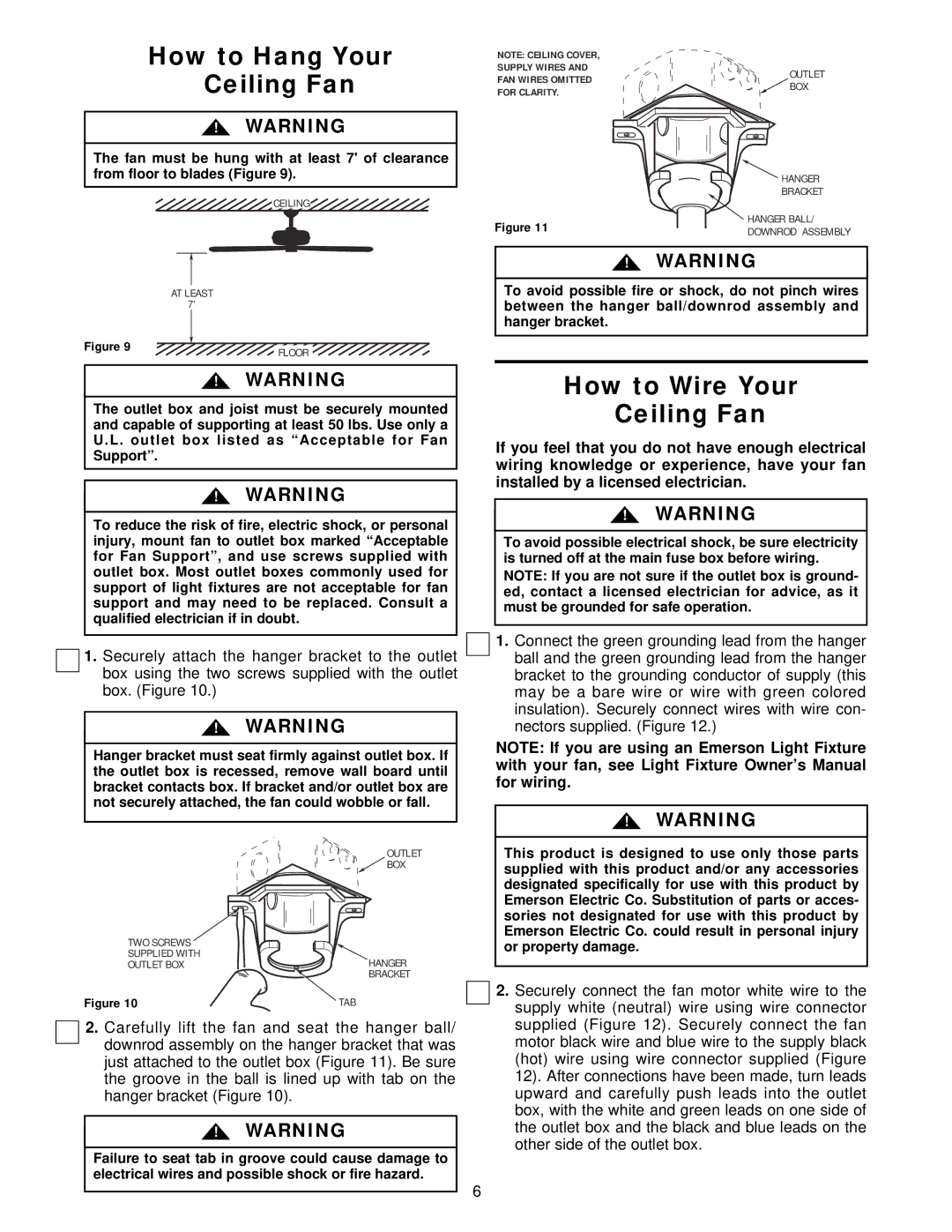 Emerson CF770ORB01, CF770TG01, CF770BS01, CF770OB01, CF770BC01 How to Hang Your Ceiling Fan, How to Wire Your Ceiling Fan 