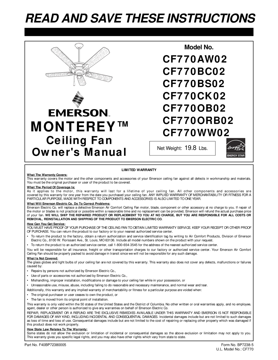 Emerson CF770CK02, CF770WW02, CF770BS02, CF770BC02, CF770AW02, CF770ORB02, CF770OB02 warranty Monterey 