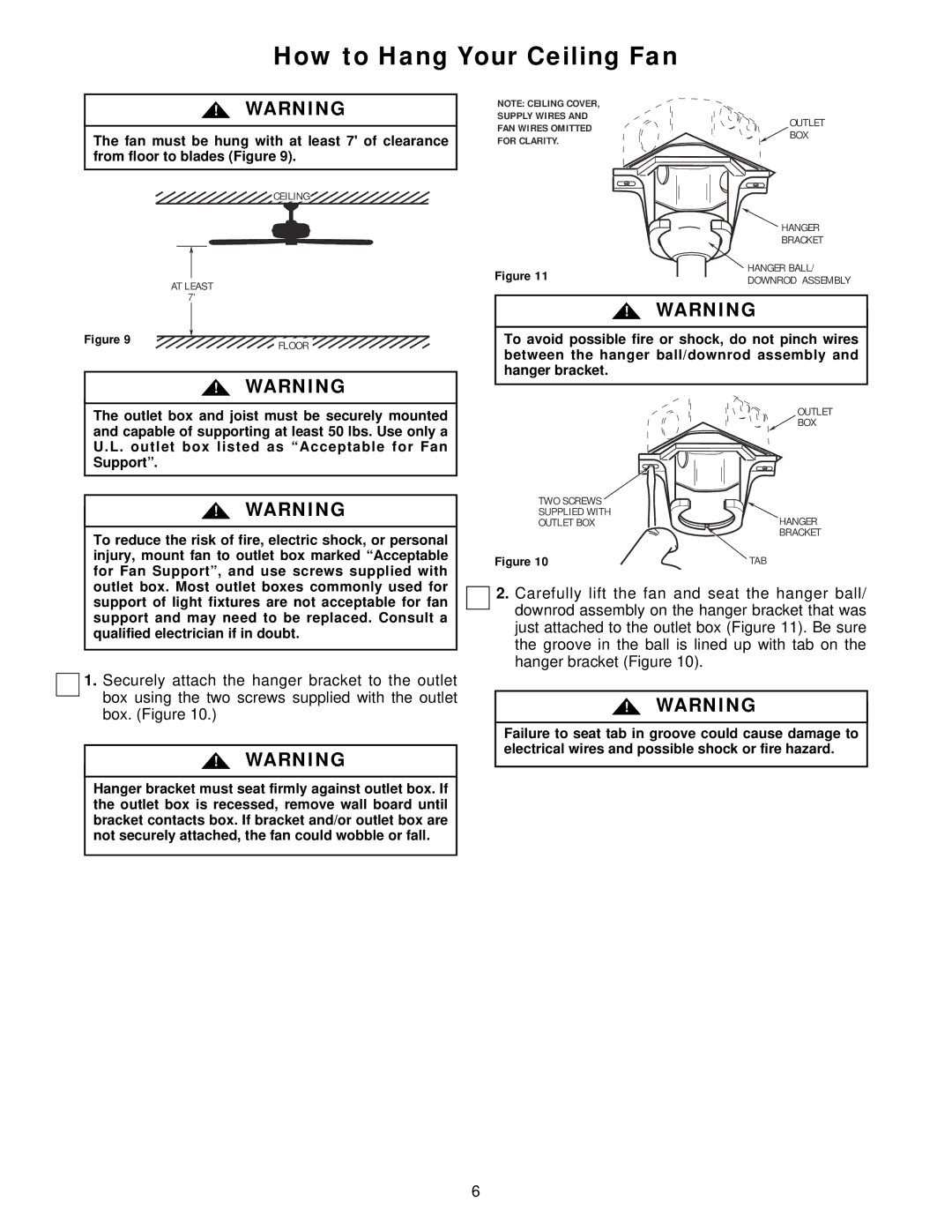 Emerson CF770OB02, CF770WW02, CF770CK02, CF770BS02, CF770BC02, CF770AW02, CF770ORB02 warranty How to Hang Your Ceiling Fan 