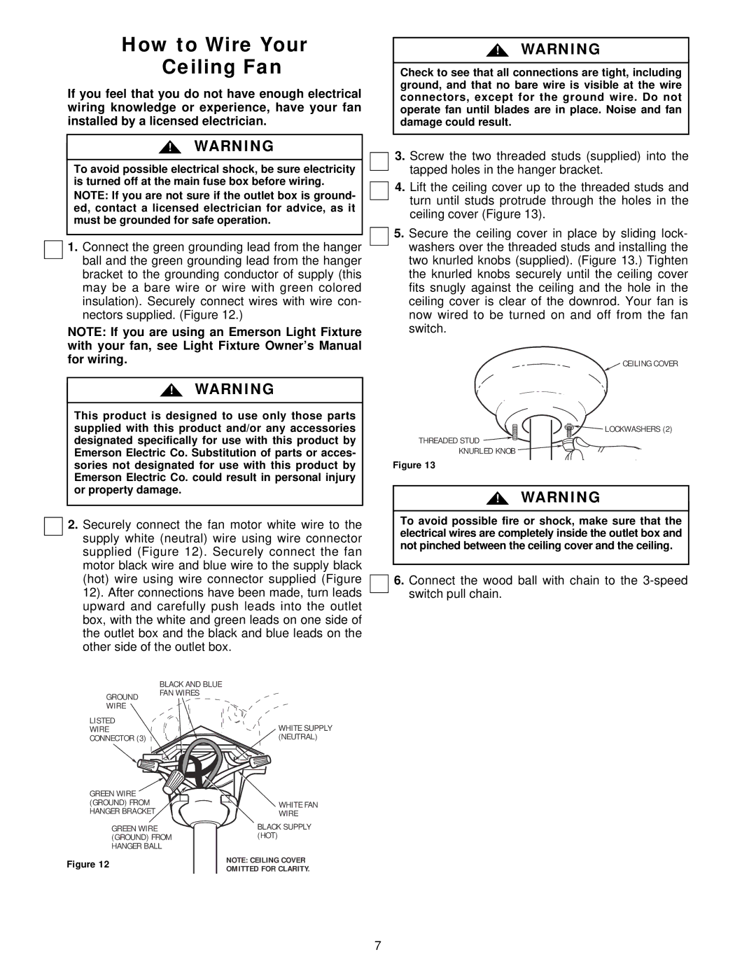 Emerson CF770WW02, CF770CK02, CF770BS02, CF770BC02, CF770AW02, CF770ORB02 warranty How to Wire Your Ceiling Fan, Wire Connector 