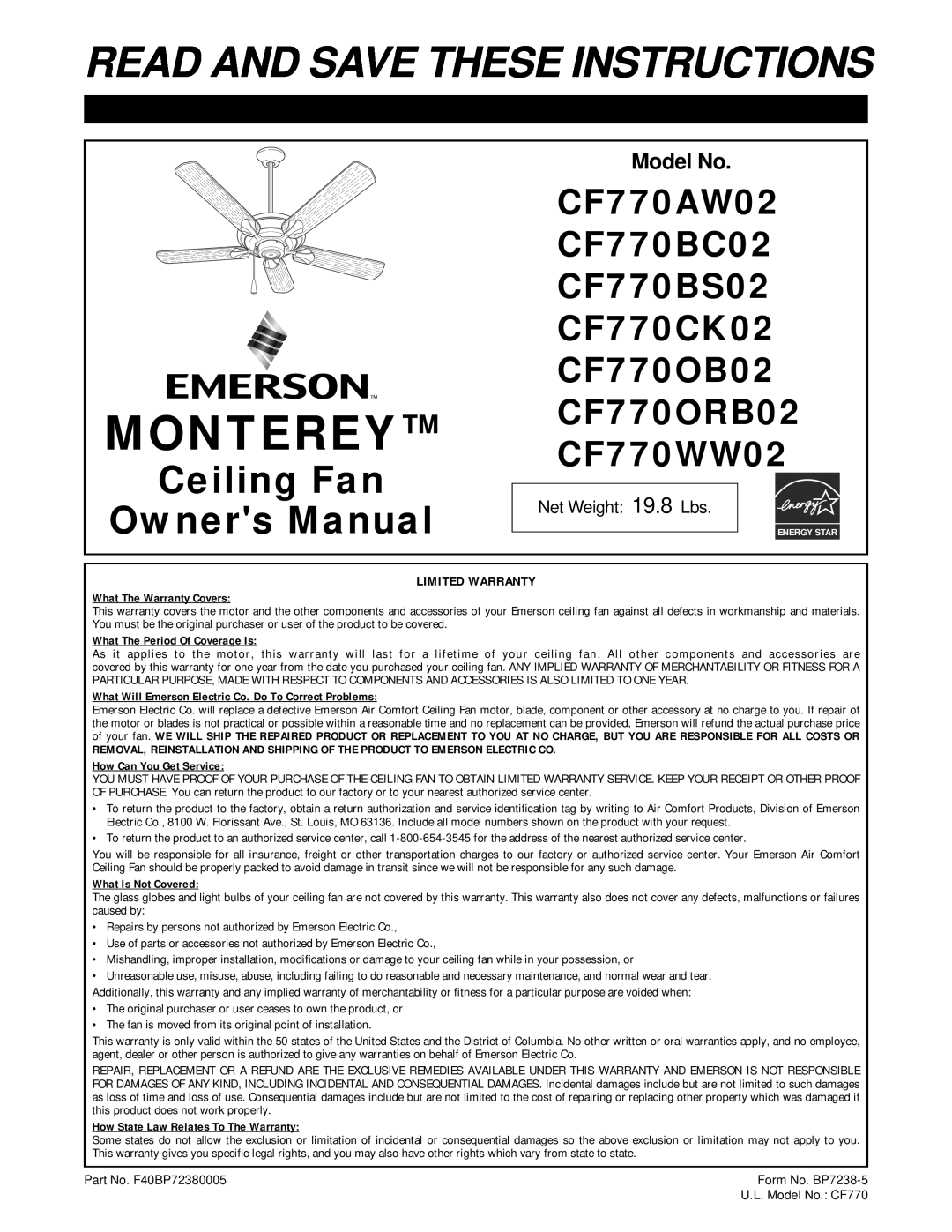 Emerson CF770CK02 warranty Model No, Monterey, Read And Save These Instructions, CF770ORB02 CF770WW02, What Is Not Covered 
