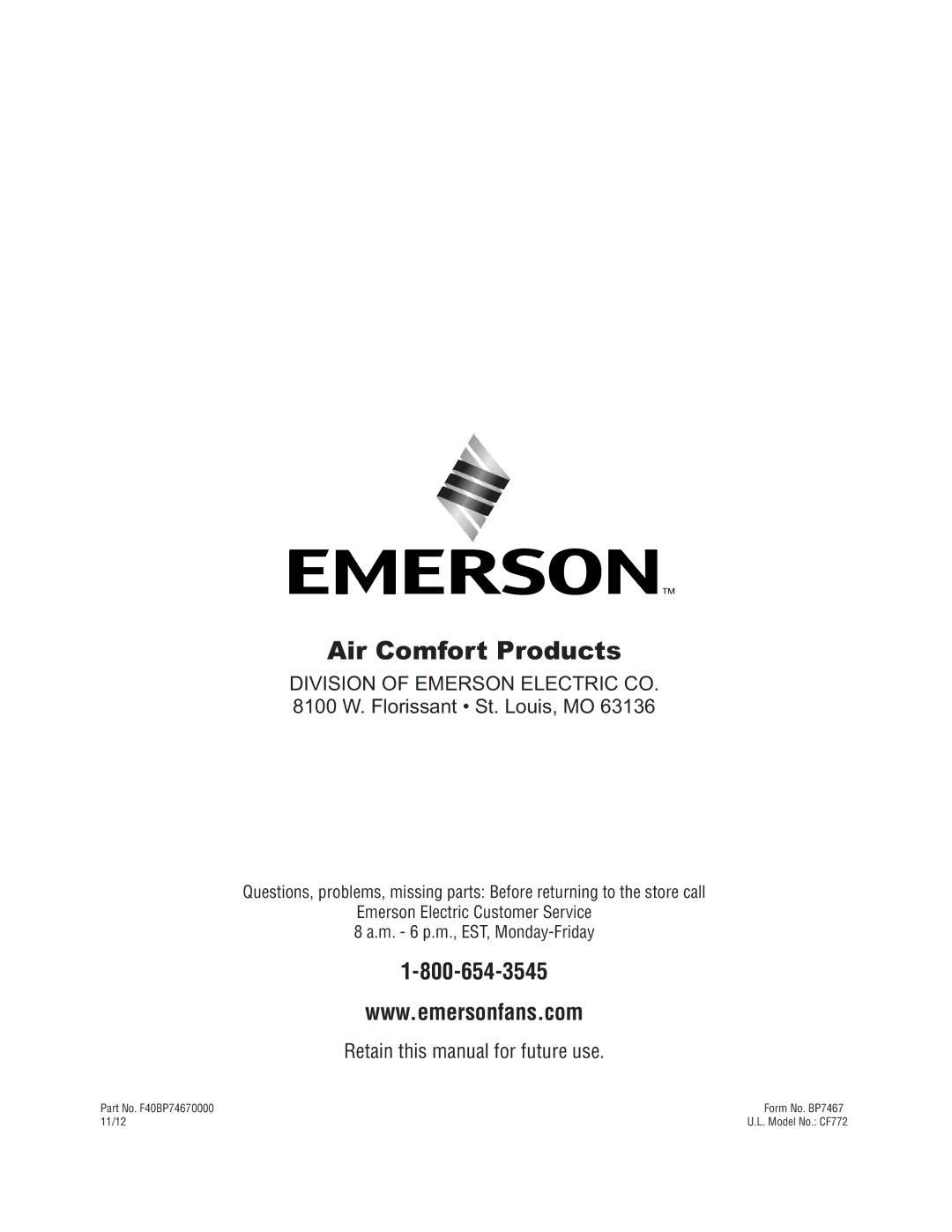 Emerson CF772BS00, CF772SW00, CF772ORB00 owner manual Air Comfort Products 