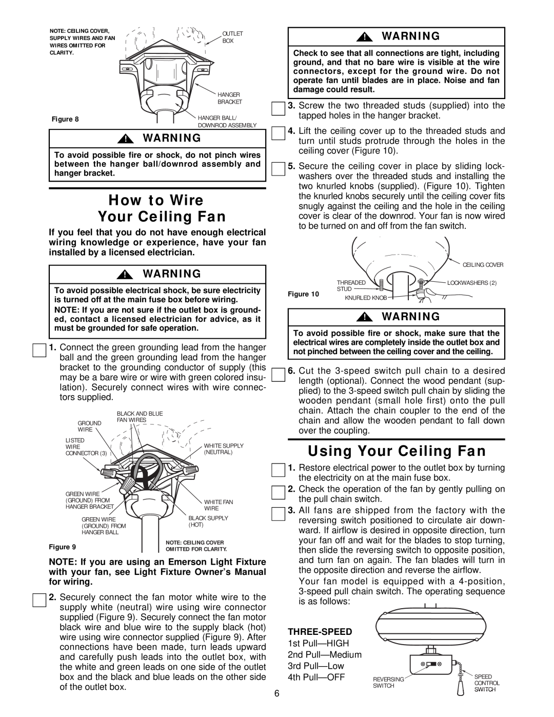 Emerson CF796CW0, CF796HGMO0, CF796MP0 warranty How to Wire Your Ceiling Fan, Using Your Ceiling Fan, Three-Speed 