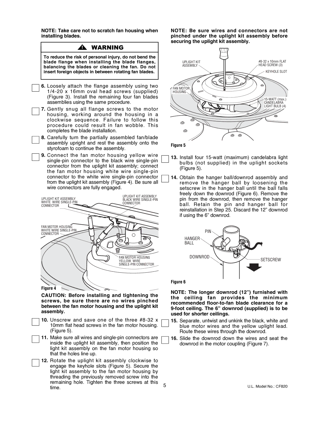 Emerson CF820ORB00, CF820PW00 Install four 15-watt maximum candelabra light, Bulbs not supplied in the uplight sockets 