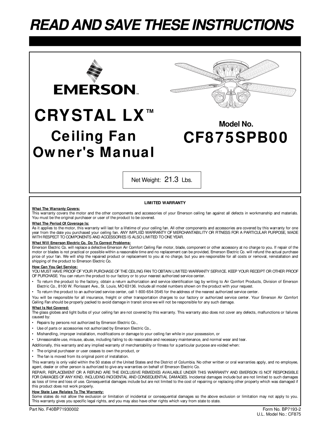 Emerson warranty Crystal Lx, CF875SPB00, Read And Save These Instructions, Ceiling Fan, Model No, What Is Not Covered 