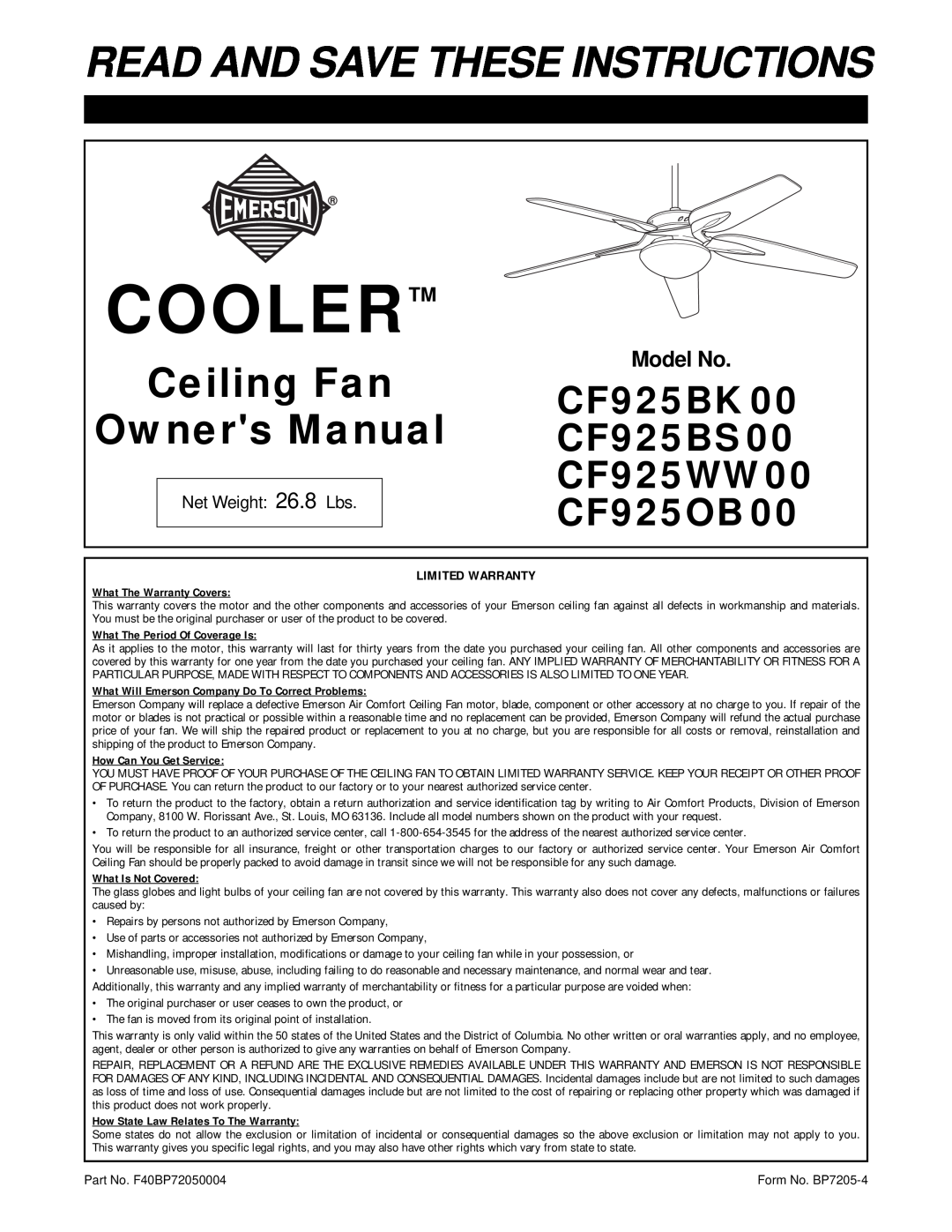 Emerson CF925WW00 warranty Model No, Cooler, Read And Save These Instructions, Ceiling Fan, CF925BK, CF925BS, CF925OB 