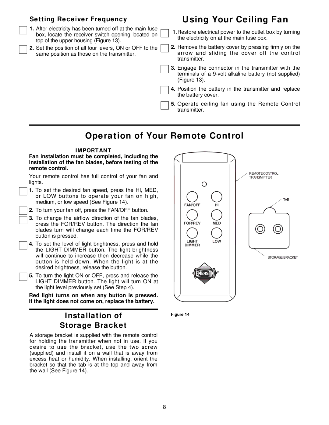 Emerson CF929WW 00, CF929BS 00 Using Your Ceiling Fan, Operation of Your Remote Control, Setting Receiver Frequency 