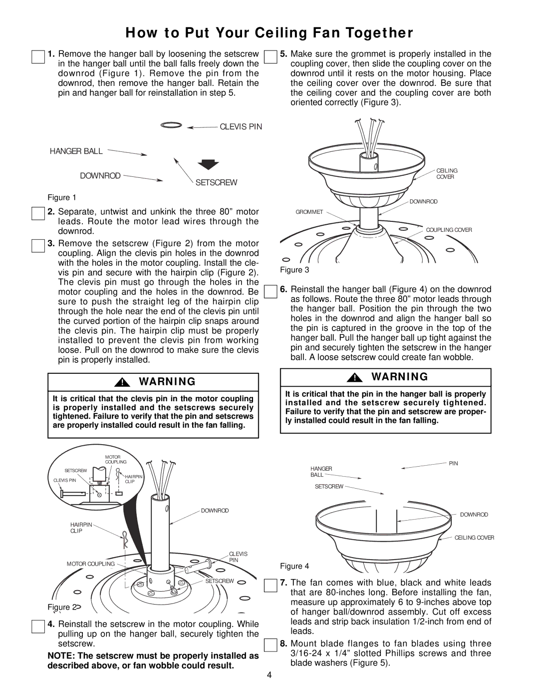 Emerson CF935HTW00, CF935BC00, CF935WB00 How to Put Your Ceiling Fan Together, Fan comes with blue, black and white leads 