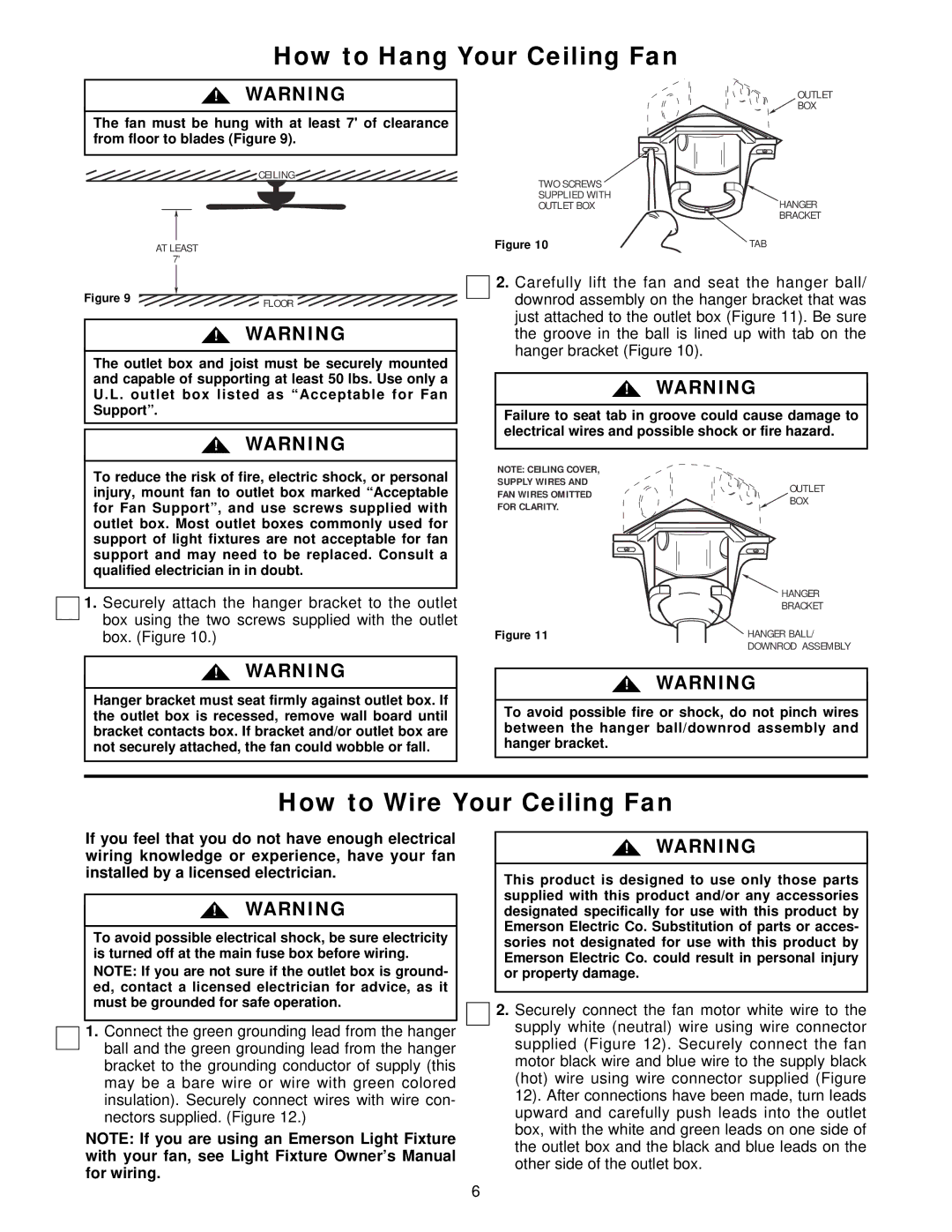 Emerson CF935ORB00, CF935BC00, CF935WB00, CF935OB00, CF935AB00 How to Hang Your Ceiling Fan, How to Wire Your Ceiling Fan 