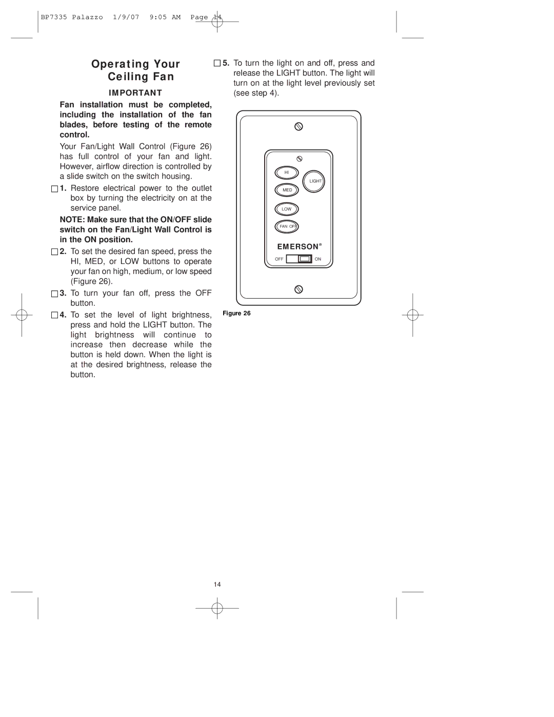 Emerson CF943 owner manual Operating Your Ceiling Fan, Light 