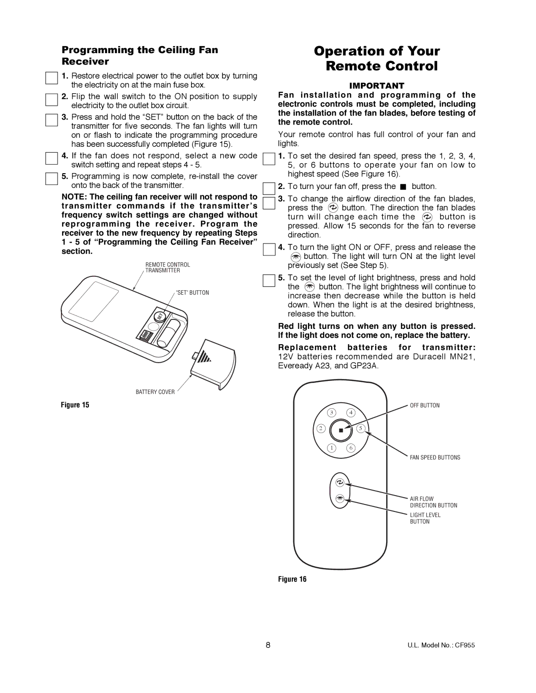 Emerson CF955ORB 00, CF955WW 00, CF955BS 00 Operation of Your Remote Control, Programming the Ceiling Fan Receiver 