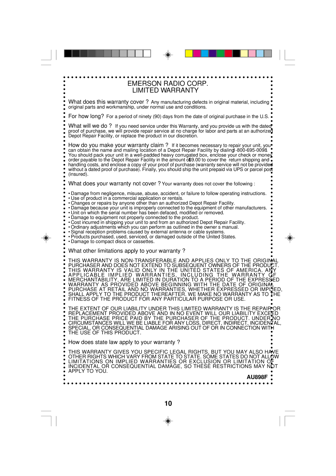 Emerson CK5028 manual What other limitations apply to your warranty ?, How does state law apply to your warranty ?, AU898F 