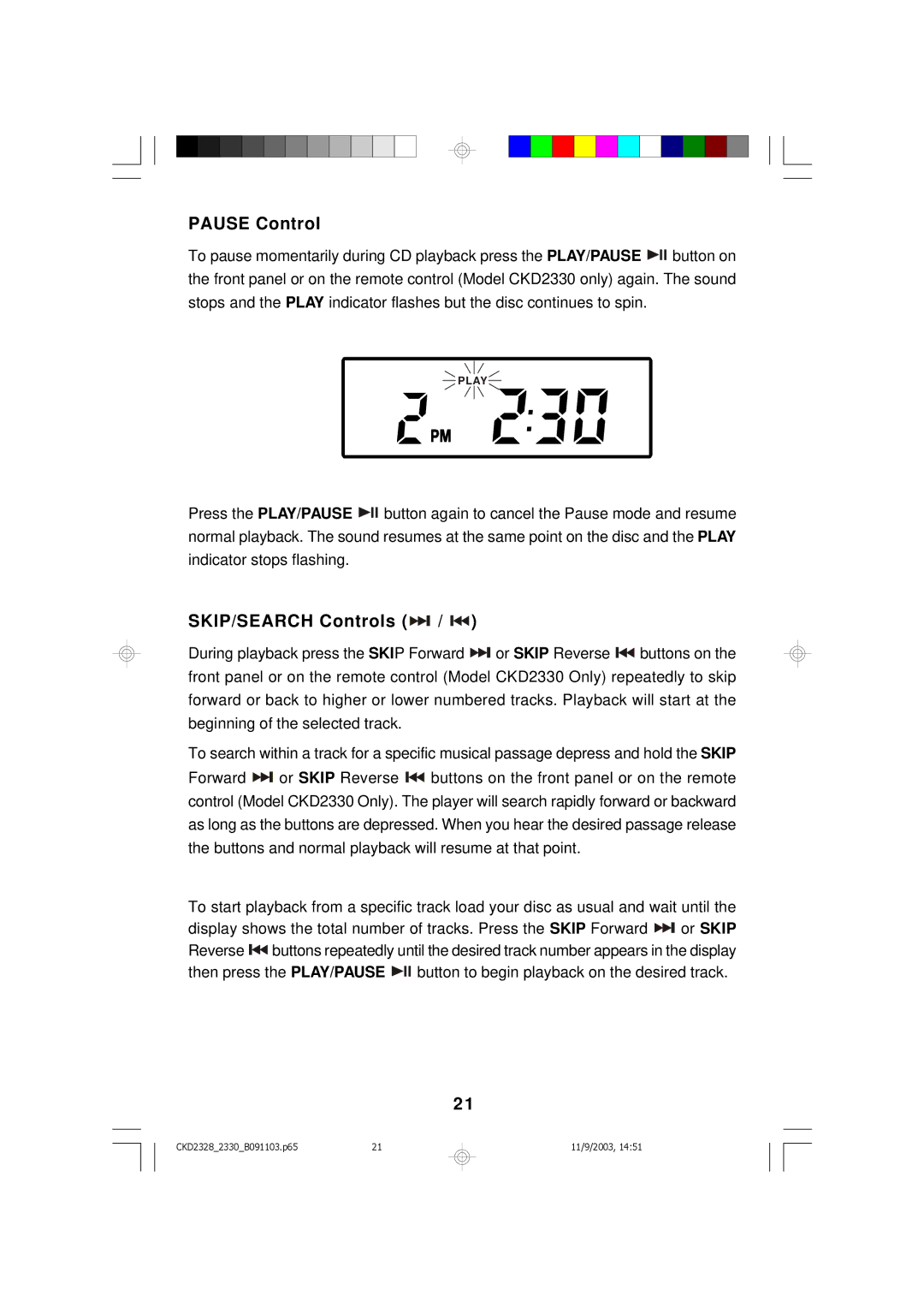 Emerson CKD2330, CKD2328 owner manual Pause Control, SKIP/SEARCH Controls 