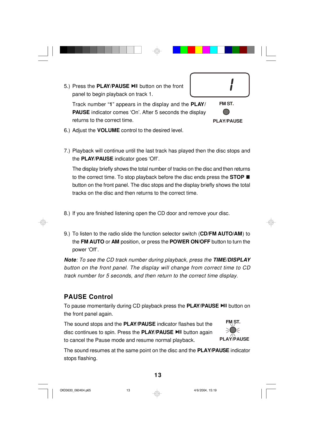 Emerson CKD3630 owner manual Pause Control 