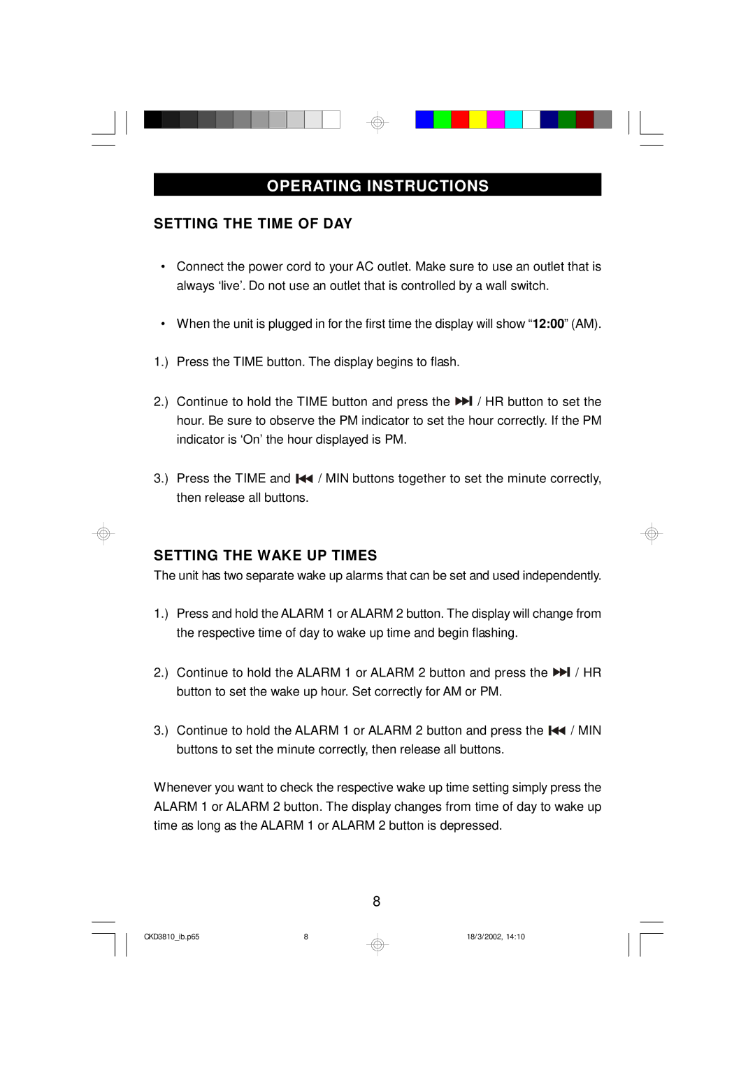 Emerson CKD3810 owner manual Operating Instructions, Setting the Time of DAY, Setting the Wake UP Times 