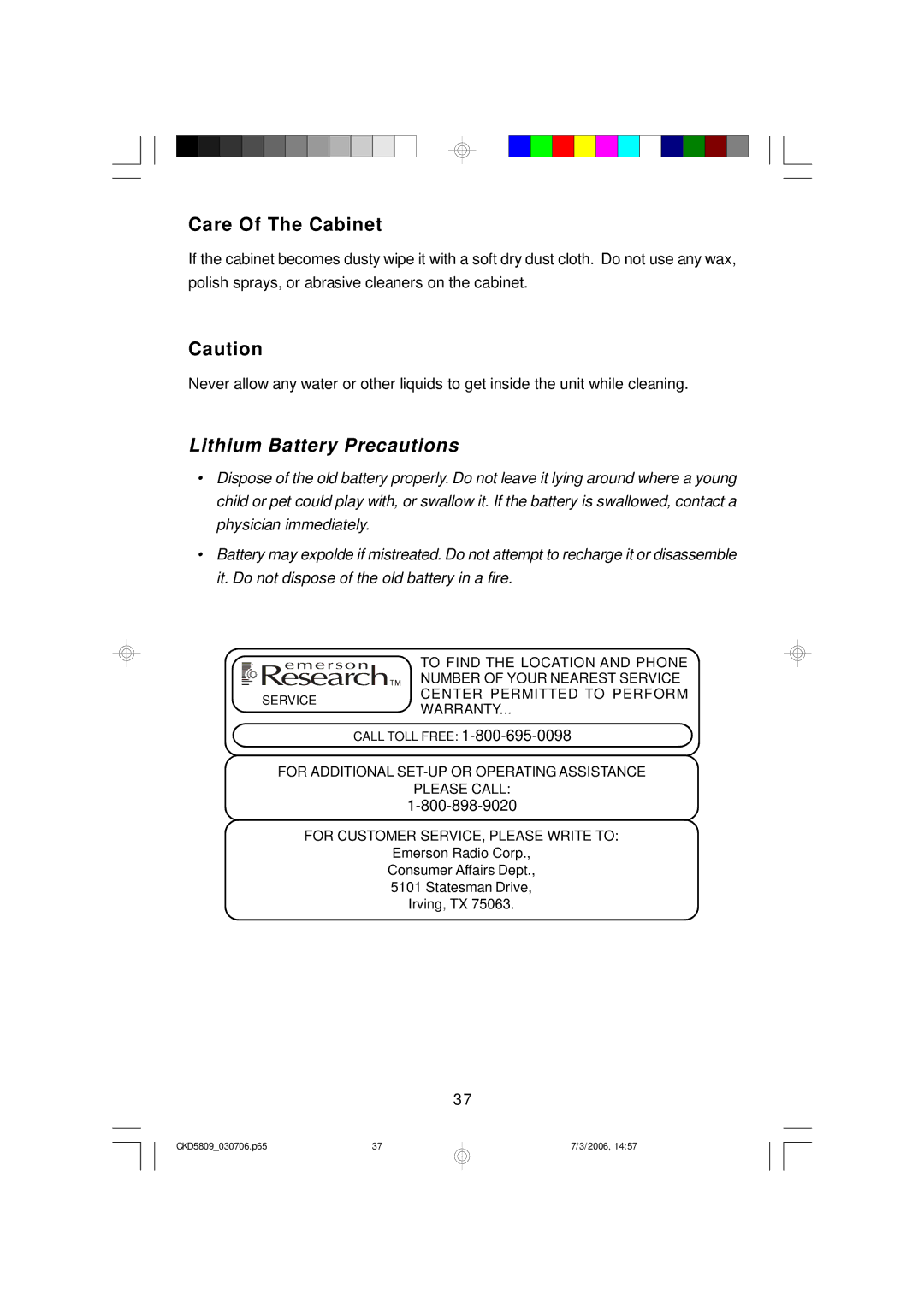 Emerson CKD5809 owner manual Care Of The Cabinet, Lithium Battery Precautions 