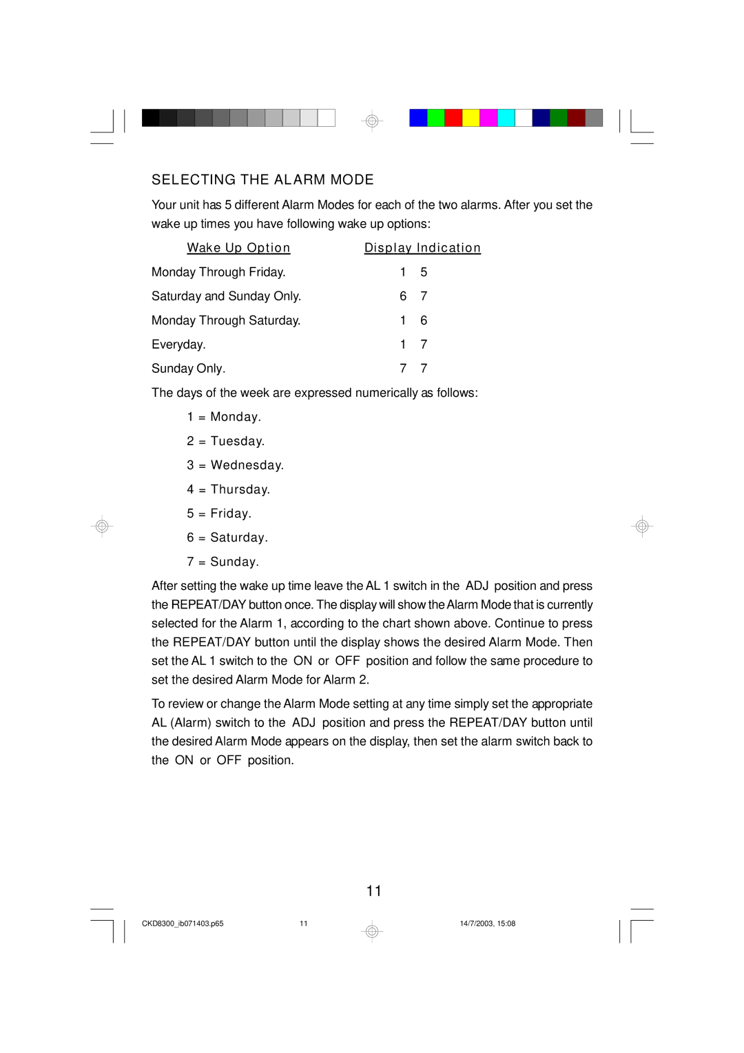 Emerson CKD8300 owner manual Selecting the Alarm Mode, Wake Up Option Display Indication 