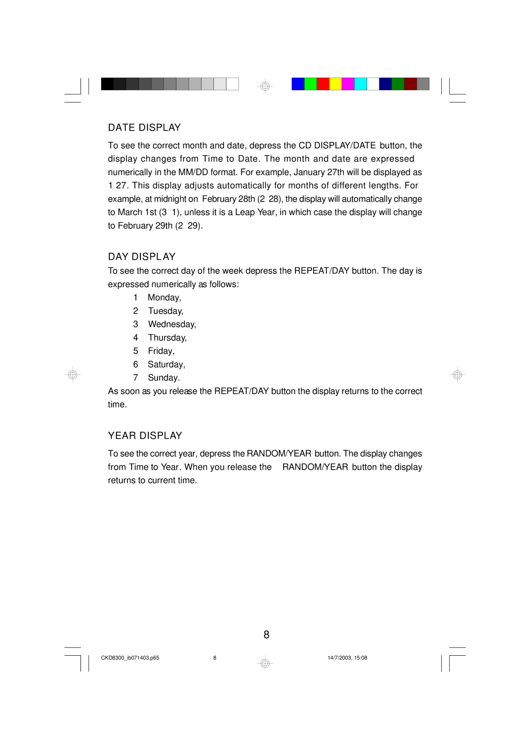 Emerson CKD8300 owner manual Date Display, DAY Display, Year Display 