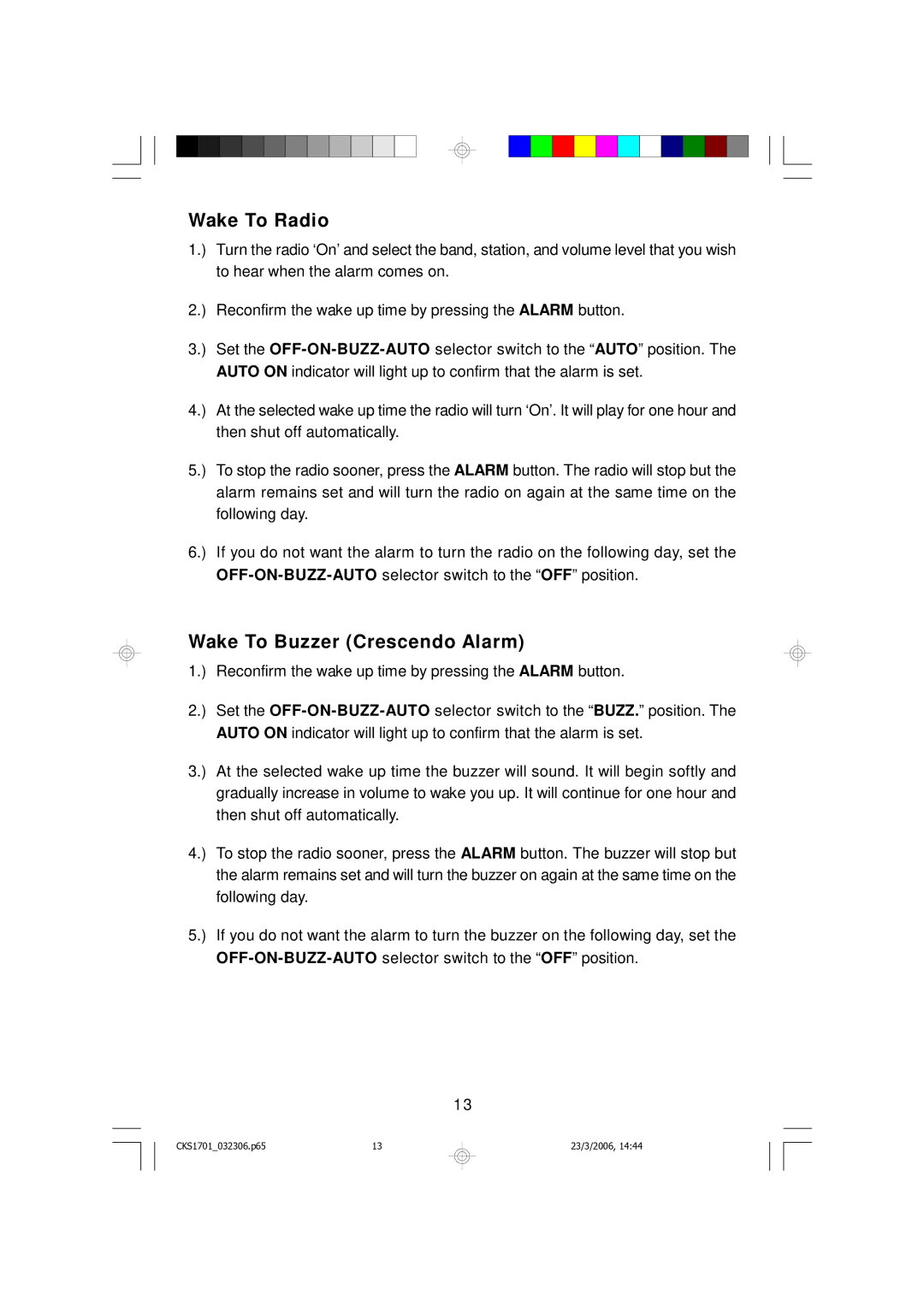 Emerson CKS1701 owner manual Wake To Radio, Wake To Buzzer Crescendo Alarm 