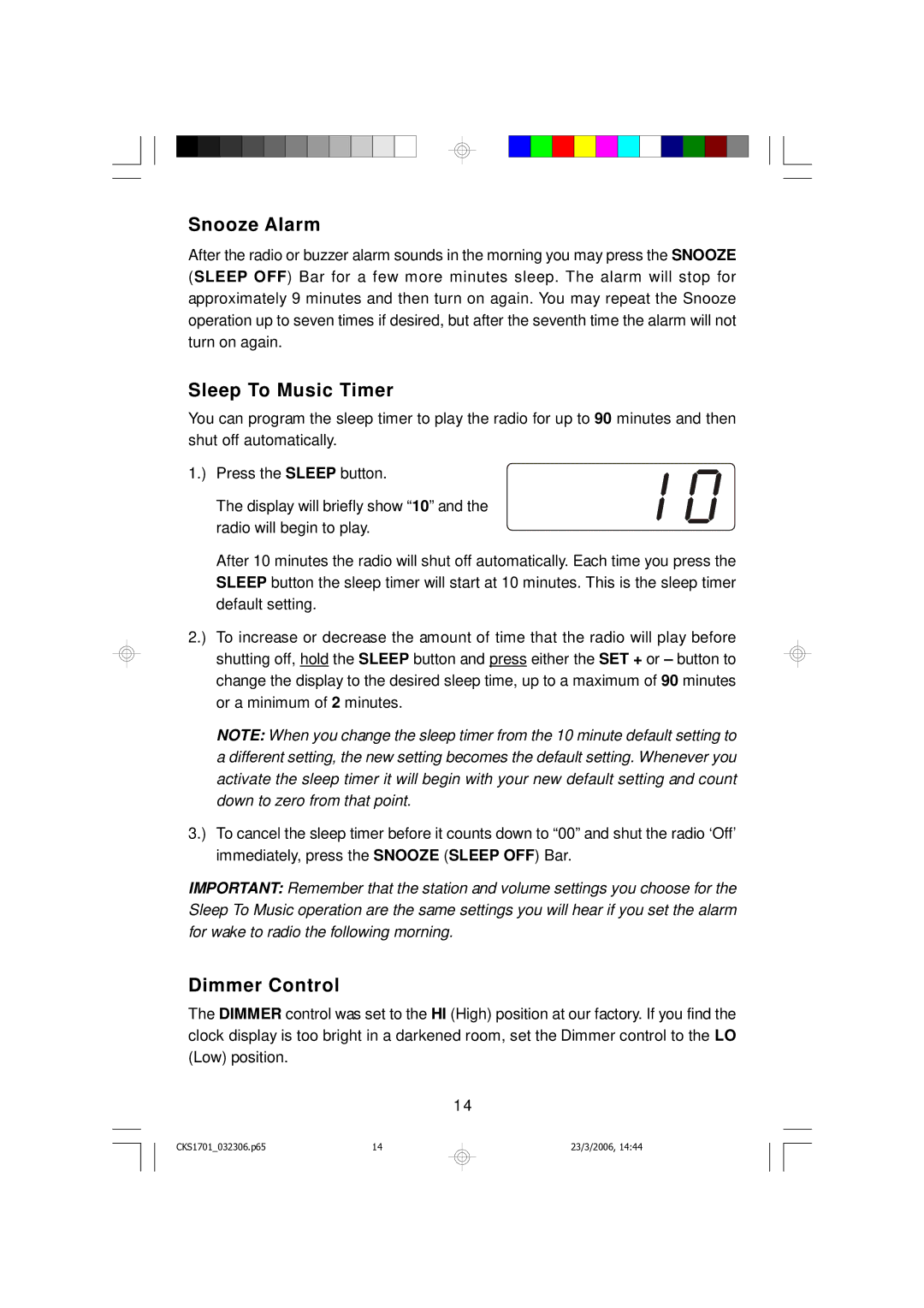 Emerson CKS1701 owner manual Snooze Alarm, Sleep To Music Timer, Dimmer Control 