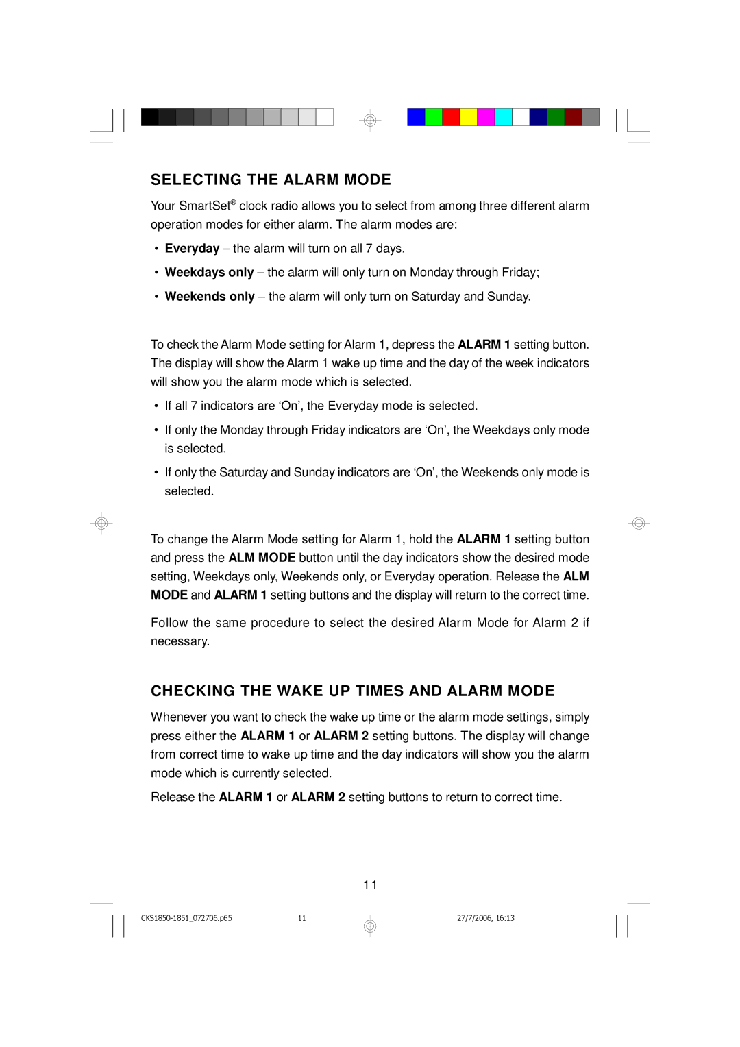 Emerson CKS1851, CKS1850 owner manual Selecting the Alarm Mode, Checking the Wake UP Times and Alarm Mode 