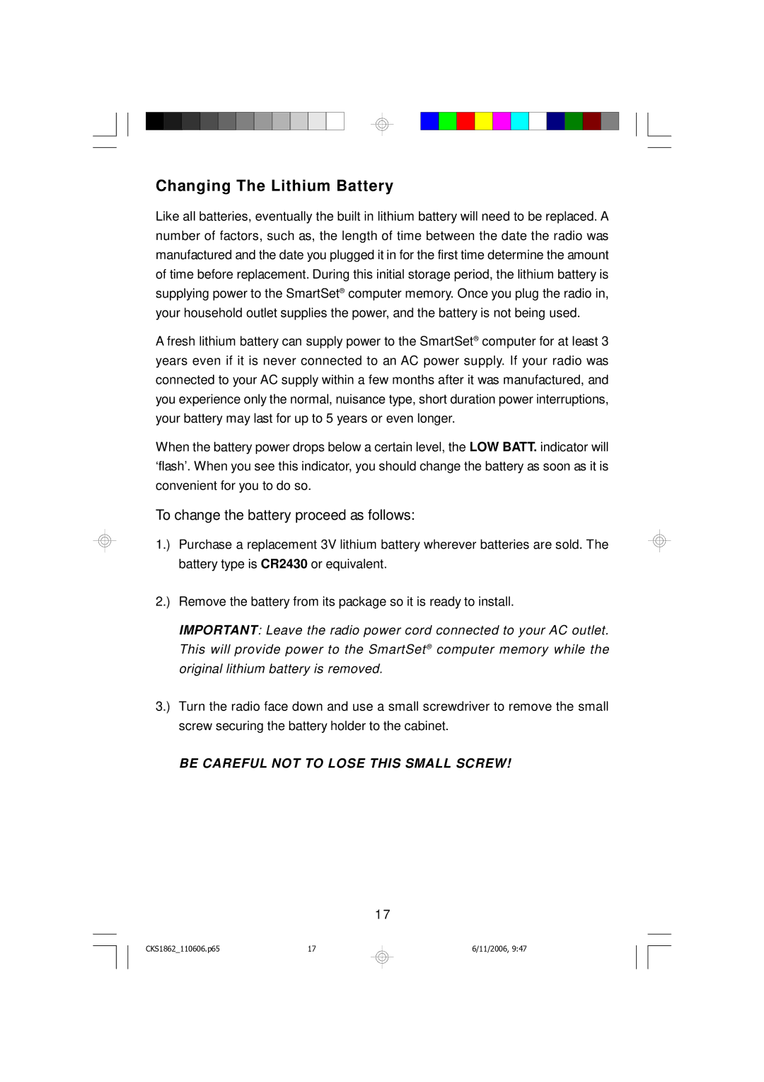 Emerson CKS1862 owner manual Changing The Lithium Battery, To change the battery proceed as follows 