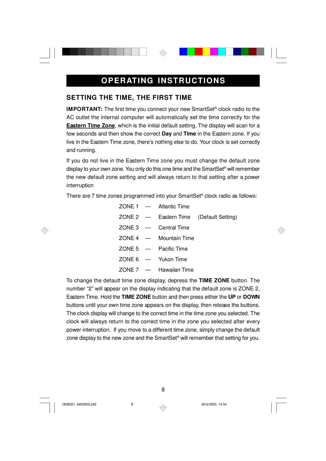 Emerson CKS2021 owner manual Operating Instructions, Setting the TIME, the First Time 