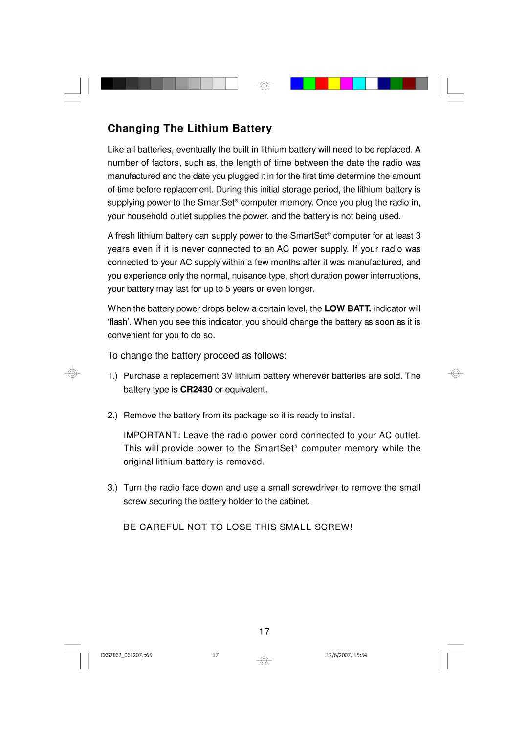 Emerson CKS2862 owner manual Changing The Lithium Battery, To change the battery proceed as follows 