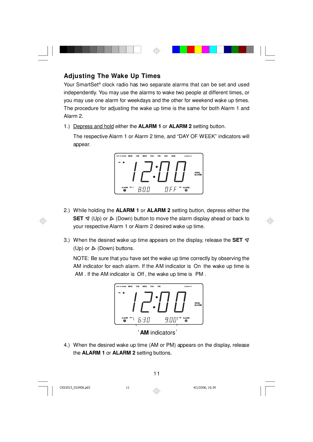 Emerson CKS3015 owner manual Adjusting The Wake Up Times, AM indicators 