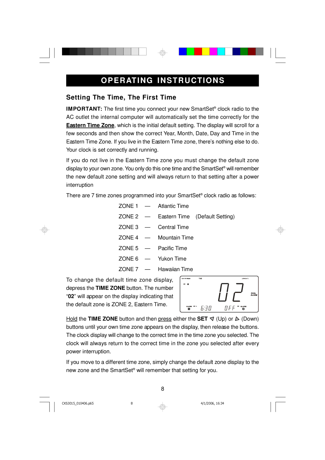 Emerson CKS3015 owner manual Operating Instructions, Setting The Time, The First Time 