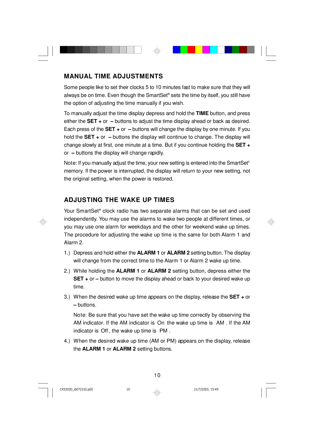 Emerson CKS3030 owner manual Manual Time Adjustments, Adjusting the Wake UP Times 