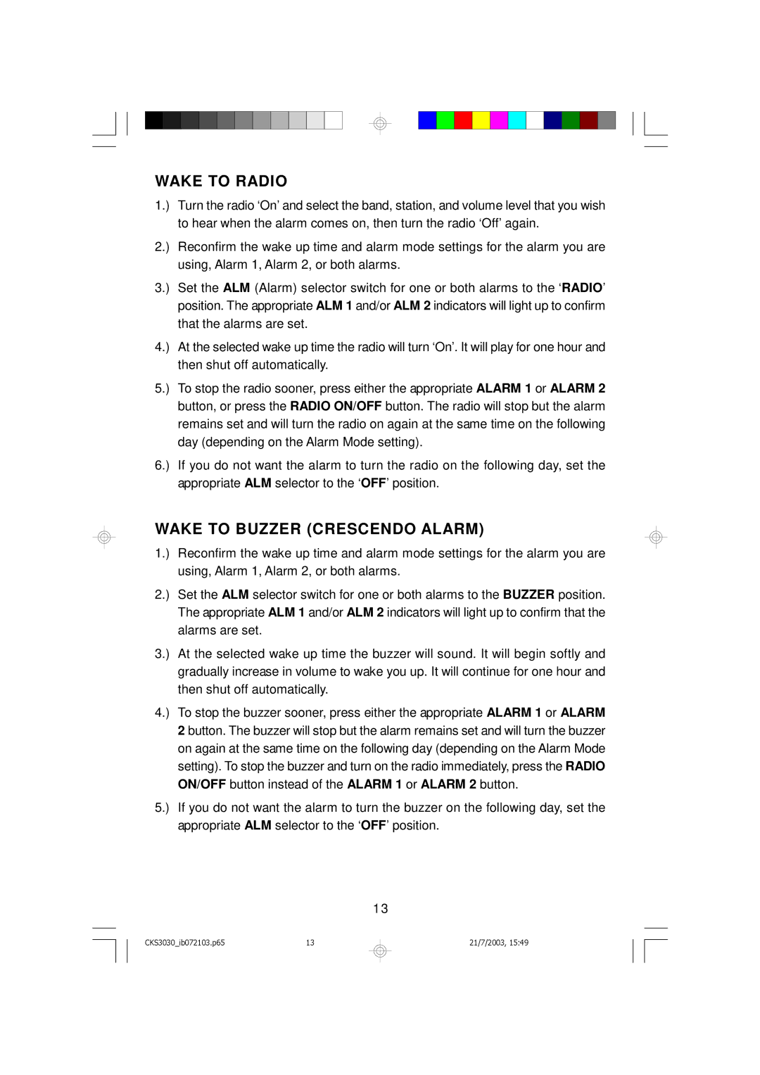 Emerson CKS3030 owner manual Wake to Radio, Wake to Buzzer Crescendo Alarm 