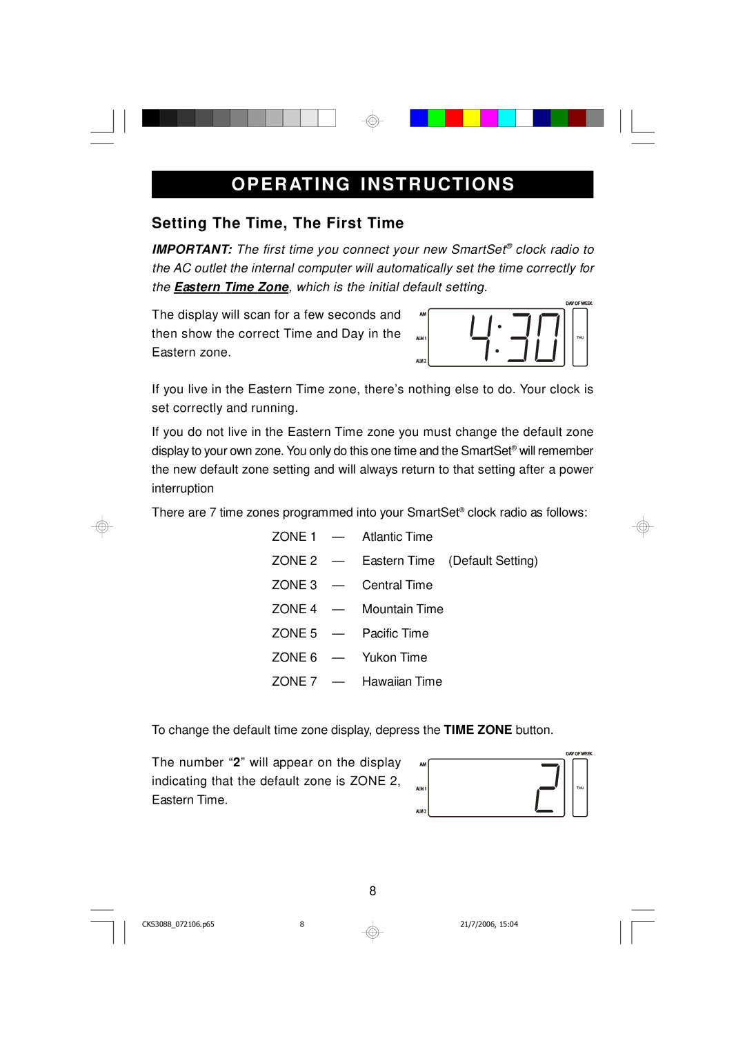 Emerson CKS3088 owner manual Operating Instructions, Setting The Time, The First Time 