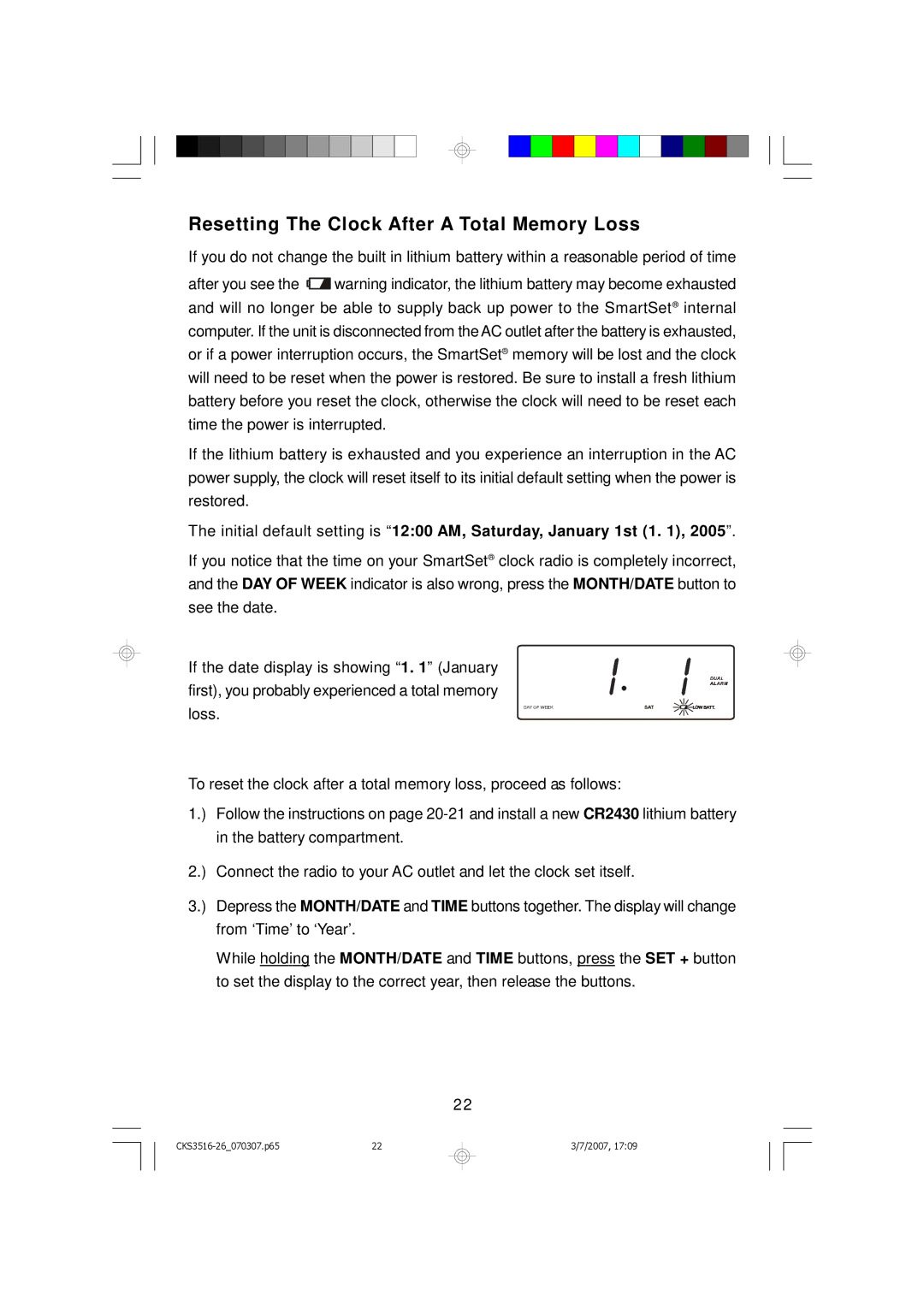 Emerson CKS3526 Resetting The Clock After a Total Memory Loss, Initial default setting is 1200 AM, Saturday, January 1st 1 