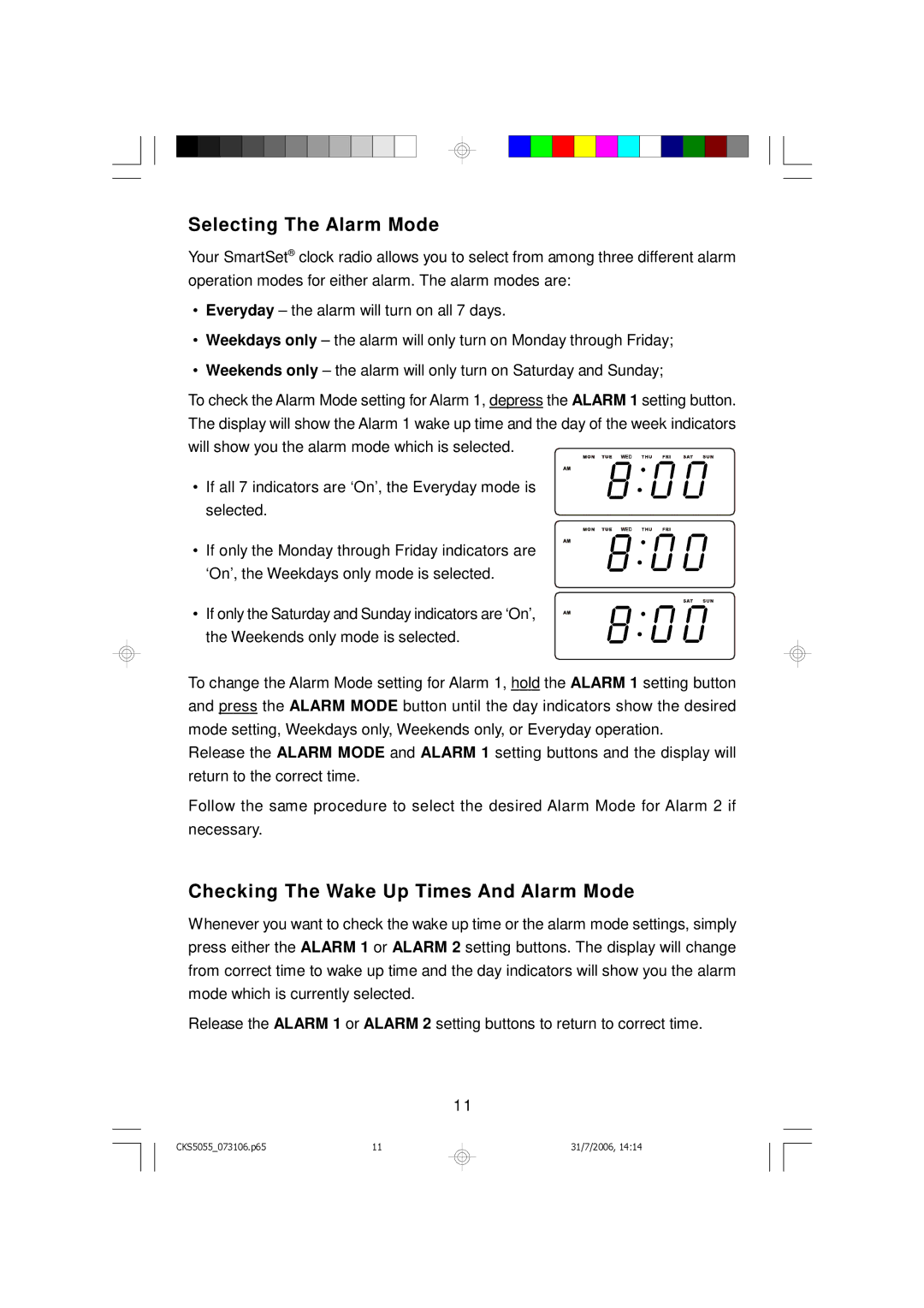 Emerson CKS5055S, CKS5055B owner manual Selecting The Alarm Mode, Checking The Wake Up Times And Alarm Mode 